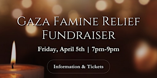 A Fundraiser for  Famine Relief  in Gaza primary image