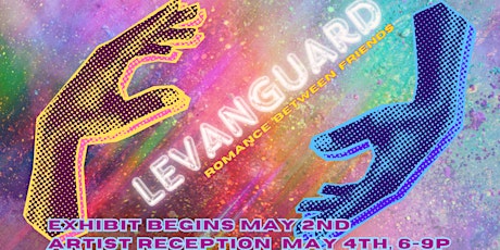 LeVanguard Exhibit - Artist Reception