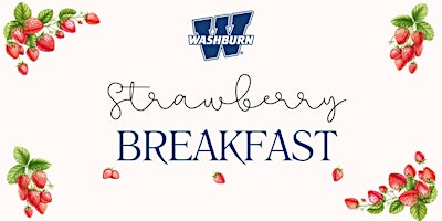 Imagem principal do evento Washburn Strawberry Breakfast 2024