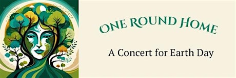 One Round Home - A Concert For Earth Day