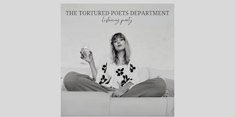 Taylor Swift's The Tortured Poets Department Listening Party