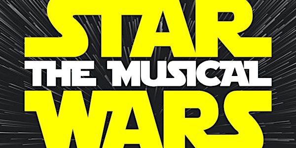 STAR WARS: The Musical