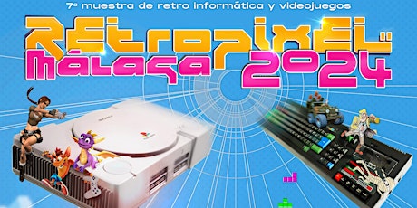 RetroPixel Málaga 2024