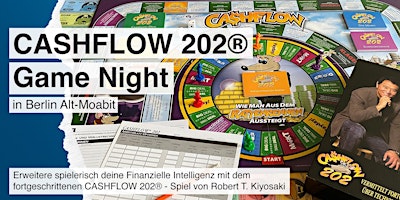 CASHFLOW 202® Game Night Berlin - Erweitere Deine Finanzielle Intelligenz primary image