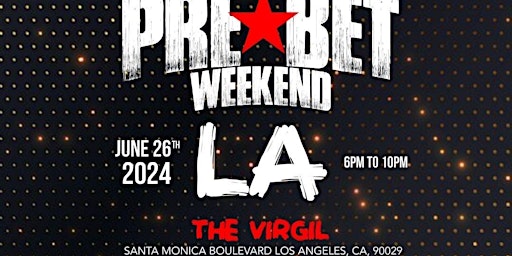 Imagem principal de Talent Tonight: LA Pre-BET Weekend EVENT!