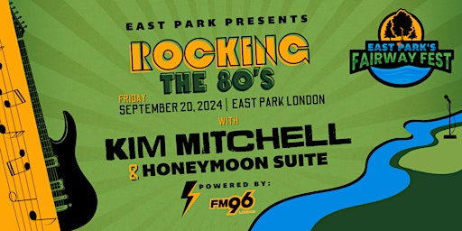 Imagen principal de Fairway Fest: Rockin' the 80s with Kim Mitchell & Honeymoon Suite
