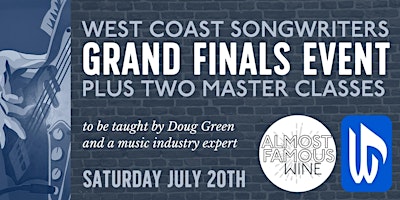 Primaire afbeelding van West Coast Songwriters Grand Finals and Masterclass Experience