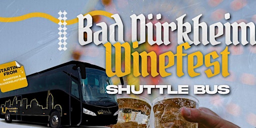 Imagem principal do evento WINEFEST BAD DURKHEIM SHUTTLE BUS