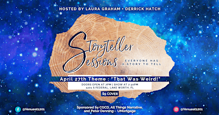 Storyteller Sessions : "That was Weird"