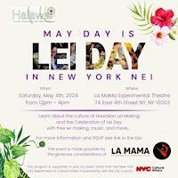 Immagine principale di May Day is Lei Day in New York Nei 