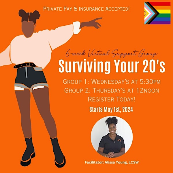 Support Group: Surviving Your 20's