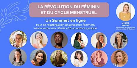 SOMMET "LA RÉVOLUTION DU FÉMININ ET DU CYCLE MENSTRUEL" (En ligne) primary image