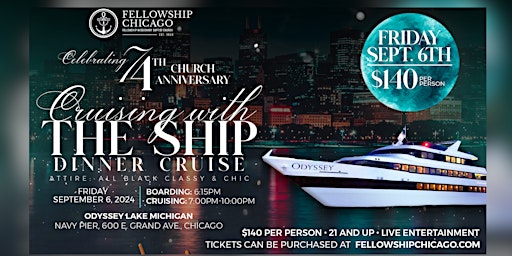 Imagem principal do evento Fellowship Chicago's 74th Church Anniversary: Cruising With The Ship