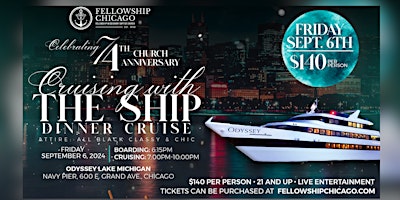 Imagen principal de Fellowship Chicago's 74th Church Anniversary: Cruising With The Ship