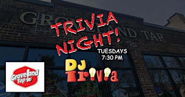 Imagem principal do evento DJ Trivia - Tuesdays at Groveland Tap