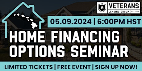 Home Financing Options Seminar - Hawaii