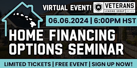 VIRTUAL Home Financing Options Seminar - Hawaii