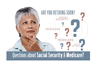 Social Security & Medicare 101