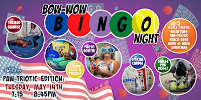 Imagem principal do evento Bow-Wow Bingo! Paw-triotic Edition!