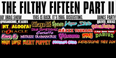 Imagem principal do evento MOUNTAIN HAUSE PRESENTS: THE FILTHY FIFTEEN PART ll