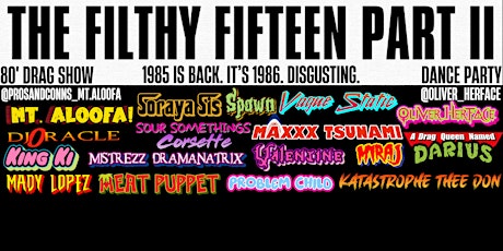 MOUNTAIN HAUSE PRESENTS: THE FILTHY FIFTEEN PART ll