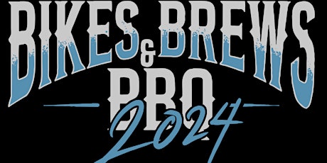 Bikes Brews & BBQ