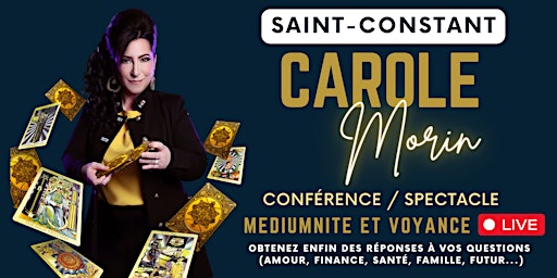 Primaire afbeelding van Soirée de Médiumnité et Voyance Collective à ST-CONSTANT  avec Carole Morin