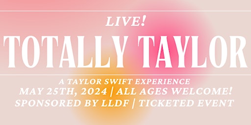 Imagem principal do evento Totally Taylor " A Live Tribute Experience"