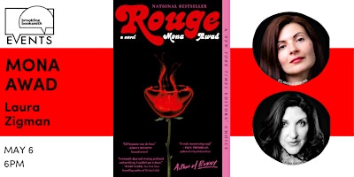 Imagem principal do evento Mona Awad with Laura Zigman: Rouge