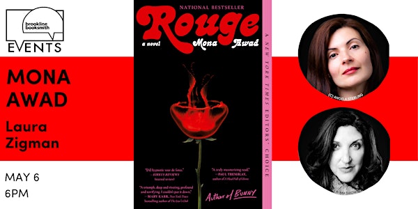 Mona Awad with Laura Zigman: Rouge