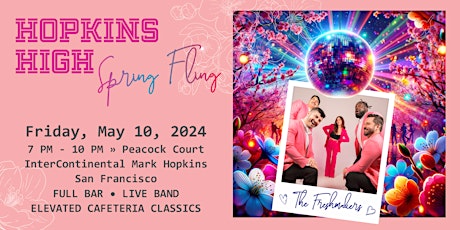 Hopkins High Spring Fling - a Prom for Grownups