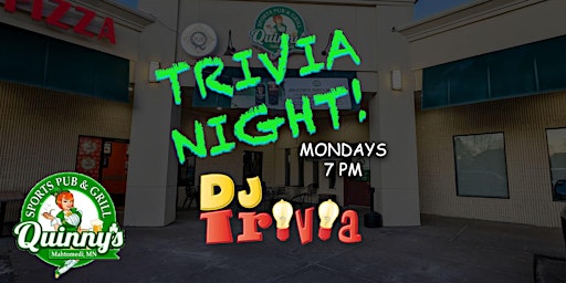 Imagem principal do evento DJ Trivia - Mondays at Quinny's