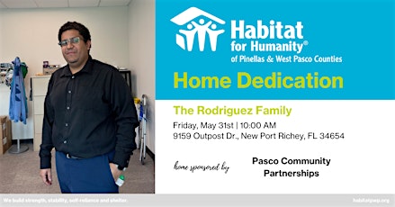 The Rodriguez Family Home Dedication