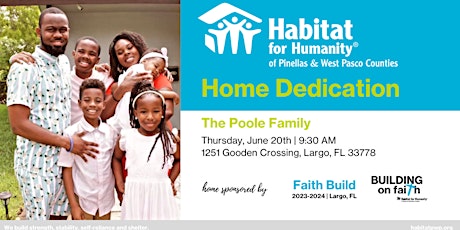 The Poole Family Home Dedication
