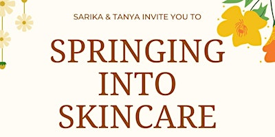 SPRINGING INTO SKINCARE primary image