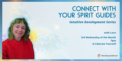 Connect with Your Spirit Guides: An Ongoing Series primary image