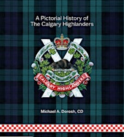 Hauptbild für Calgary's Infantry Regiment - Book Launch