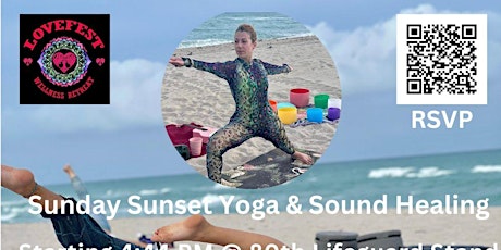 Sunday Sunset Yoga & Sound Healing  @80 Lifeguard Stand  3/31 Please Share!