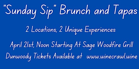 "Sunday Sip" Walking Brunch and Tapas Crawl - Sign Up For Ticket Info