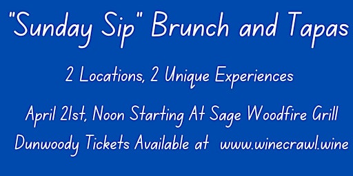 Primaire afbeelding van "Sunday Sip" Walking Brunch and Tapas Crawl - Sign Up For Ticket Info