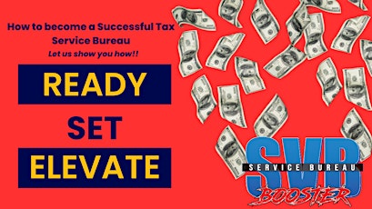 Elevate Your Tax Business by becoming a Tax Service Bureau