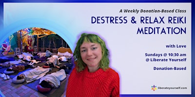 Primaire afbeelding van Destress and Relax Reiki Meditation