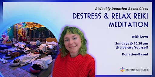 Hauptbild für Destress and Relax Reiki Meditation