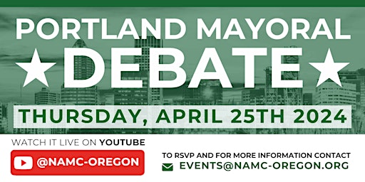 Imagen principal de Portland Mayoral Debate hosted by NAMC-Oregon