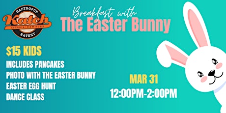 BREAKFAST WITH THE EASTER BUNNY