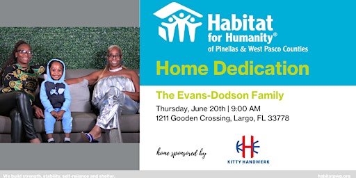 Imagem principal do evento The Evans- Dodson Family Home Dedication