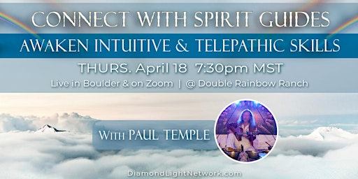 Connect with Spirit Guides: Awaken Intuitive & Telepathic Abilities primary image