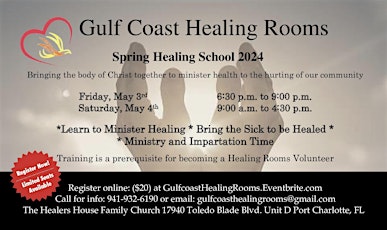 Gulf Coast Healing Rooms 2024 Spring Healing School