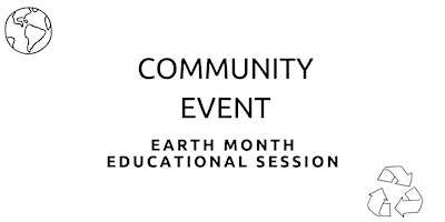 Imagem principal do evento Earth Month Community Event