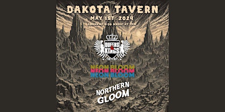 Imagen principal de Northern Gloom w/ Queens & Kings, Neon Bloom